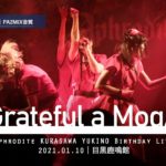 The Grateful a MogAAAz　2021.01.10 ＠目黒鹿鳴館