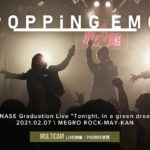 POPPiNG EMO【男装LIVE】 2021.02.07 ＠目黒鹿鳴館